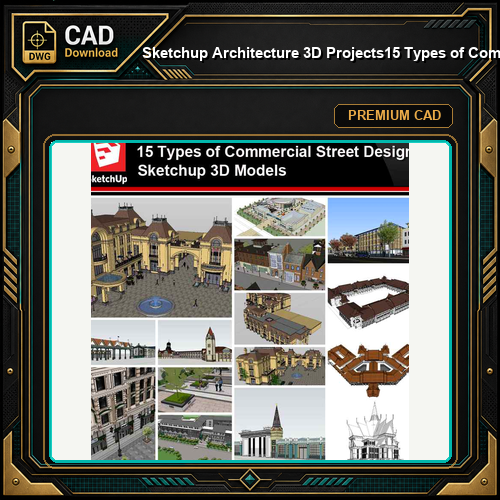 💎【Sketchup Architecture 3D Projects】15 Types of Commercial Street Design Sketchup 3D Models V1