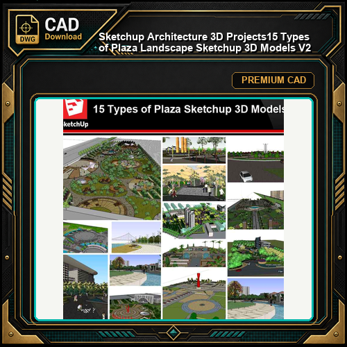 💎【Sketchup Architecture 3D Projects】15 Types of Plaza Landscape Sketchup 3D Models V2