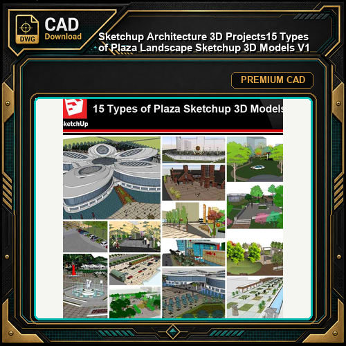 💎【Sketchup Architecture 3D Projects】15 Types of Plaza Landscape Sketchup 3D Models V1