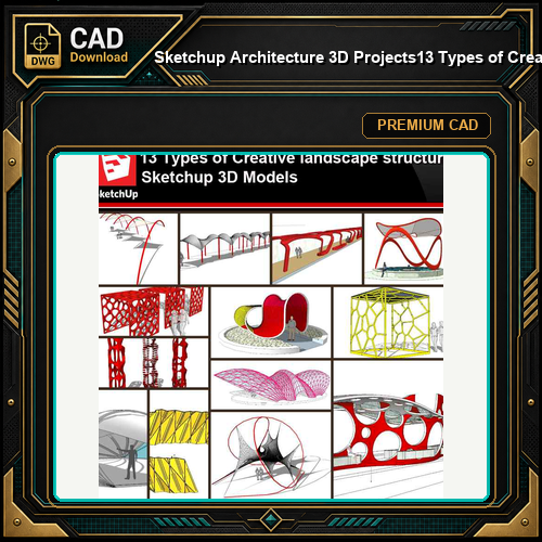 💎【Sketchup Architecture 3D Projects】13 Types of Creative landscape structure Sketchup 3D Models V5