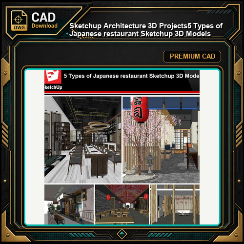 💎【Sketchup Architecture 3D Projects】5 Types of Japanese restaurant Sketchup 3D Models