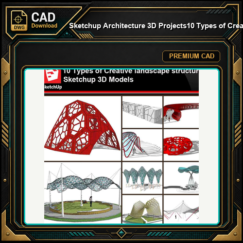 💎【Sketchup Architecture 3D Projects】10 Types of Creative landscape structure Sketchup 3D Models V4