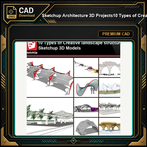 💎【Sketchup Architecture 3D Projects】10 Types of Creative landscape structure Sketchup 3D Models V3