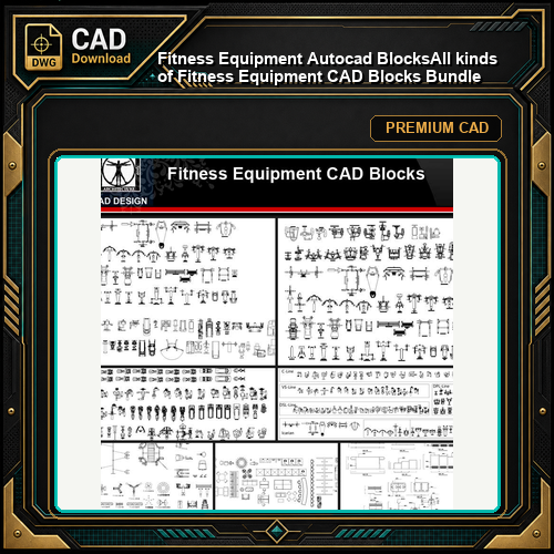 ★【Fitness Equipment Autocad Blocks】All kinds of Fitness Equipment CAD Blocks Bundle