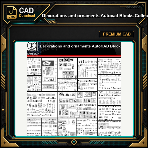 ★【Decorations and ornaments Autocad Blocks Collections】All kinds of Decorations CAD Blocks
