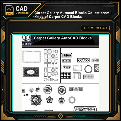 ★【Carpet Gallery Autocad Blocks Collections】All kinds of Carpet CAD Blocks