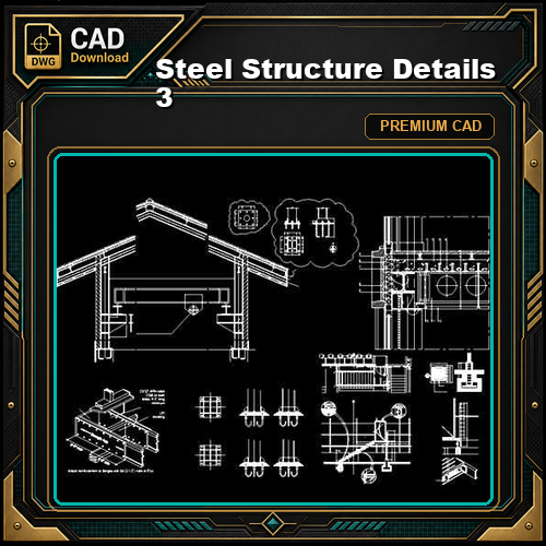 Steel Structure Details 3