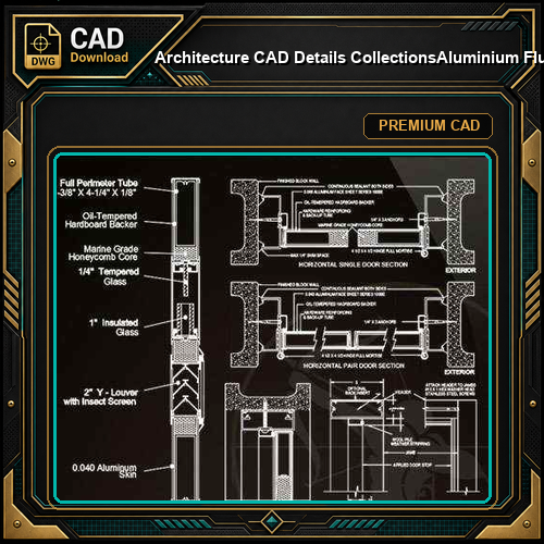 【Architecture CAD Details Collections】Aluminium Flush Door Design CAD Details