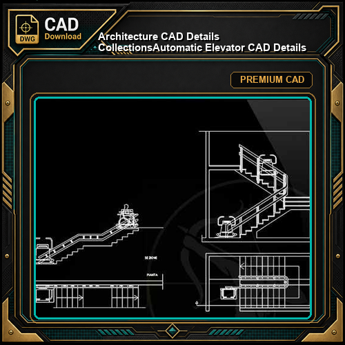 【Architecture CAD Details Collections】Automatic Elevator CAD Details