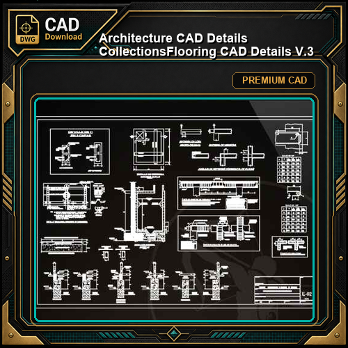 【Architecture CAD Details Collections】Flooring CAD Details V.3