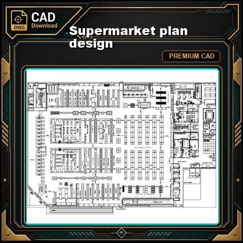 Supermarket plan design