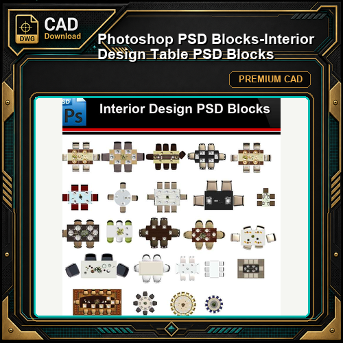 ★Photoshop PSD Blocks-Interior Design Table PSD Blocks