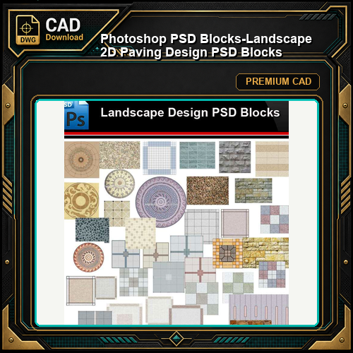 ★Photoshop PSD Blocks-Landscape 2D Paving Design PSD Blocks