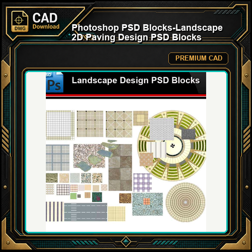 ★Photoshop PSD Blocks-Landscape 2D Paving Design PSD Blocks