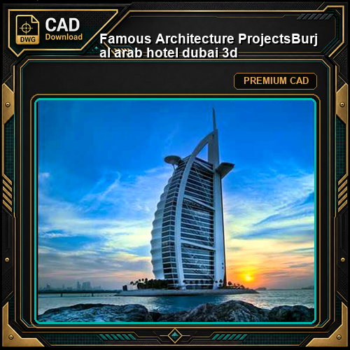 💎【Famous Architecture Projects】Burj al arab hotel dubai 3d