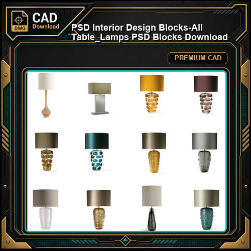 ★【 PSD Interior Design Blocks-All Table_Lamps PSD Blocks Download】
