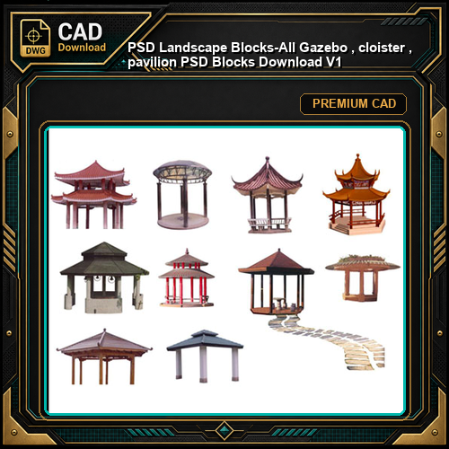 ★【 PSD Landscape Blocks-All Gazebo , cloister , pavilion PSD Blocks Download V1】