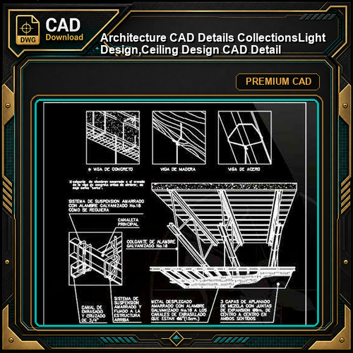 【Architecture CAD Details Collections】Light Design,Ceiling Design CAD Detail