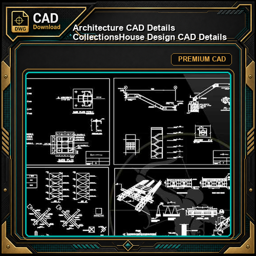 【Architecture CAD Details Collections】House Design CAD Details