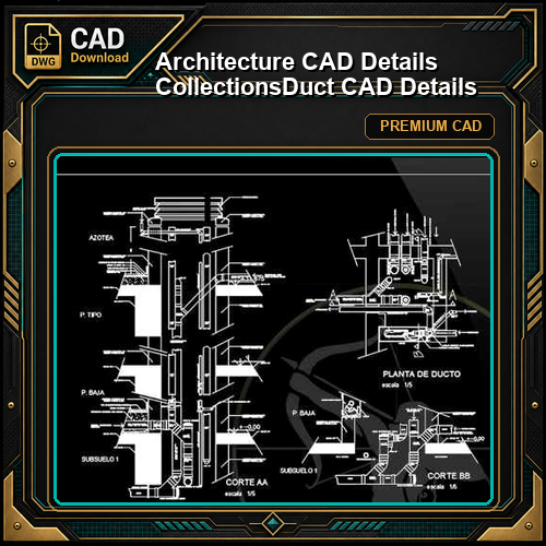 【Architecture CAD Details Collections】Duct CAD Details