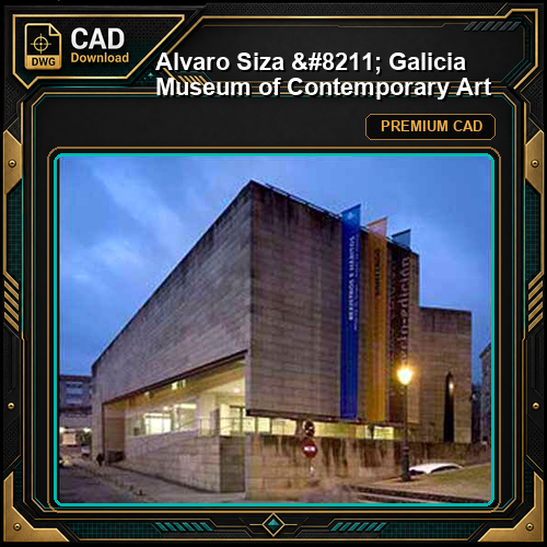 Alvaro Siza - Galicia Museum of Contemporary Art