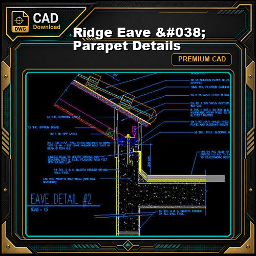 ★【Ridge Eave & Parapet Details】★