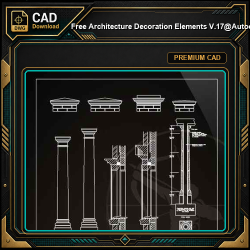 ★【 Free Architecture Decoration Elements V.17】@Autocad Decoration Blocks,Drawings,CAD Details,Elevation