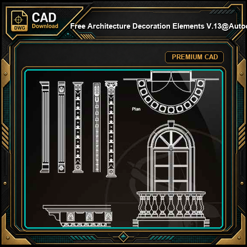 ★【 Free Architecture Decoration Elements V.13】@Autocad Decoration Blocks,Drawings,CAD Details,Elevation